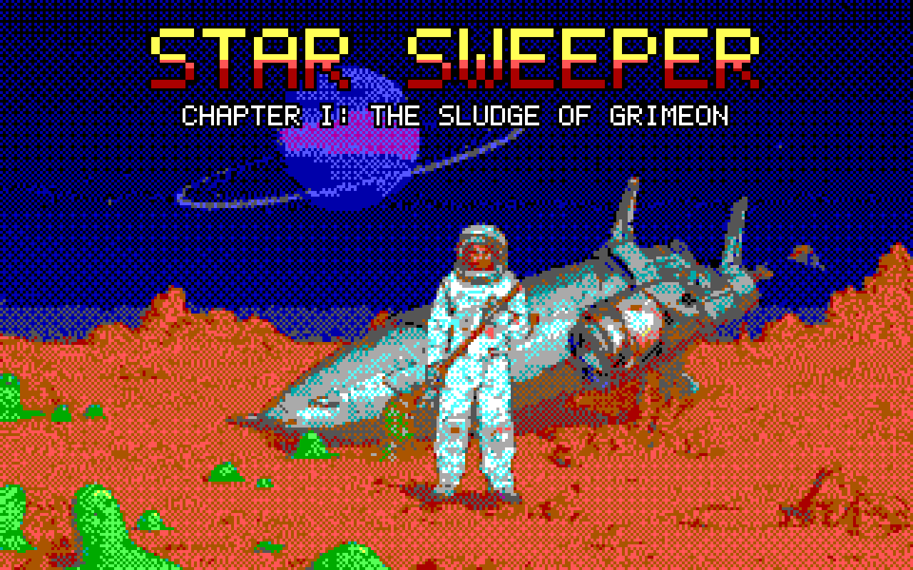 The Star Sweeper title card: an astronaut janitor beside a crashed rocket on a red planet, in dithered 16-colour EGA pixel art under a yellow-to-red pixel logo.